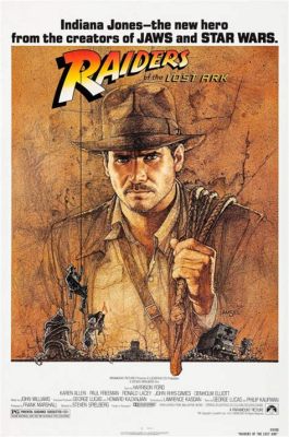 Raiders of the Lost Ark - eine aufregende Reise durch die Geschichte mit viel Action und Humor!