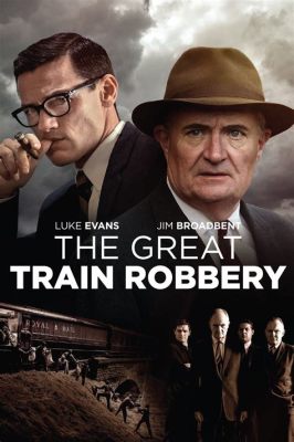 The Great Train Robbery! A Tale of Daring Outlaws and Early Cinematic Innovation!